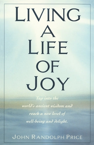 Living a Life of Joy