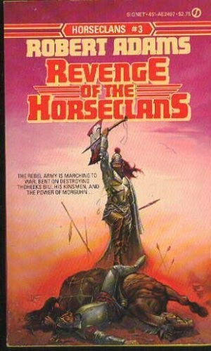 Adams Robert : Horseclans 3:Revenge of the Horseclans