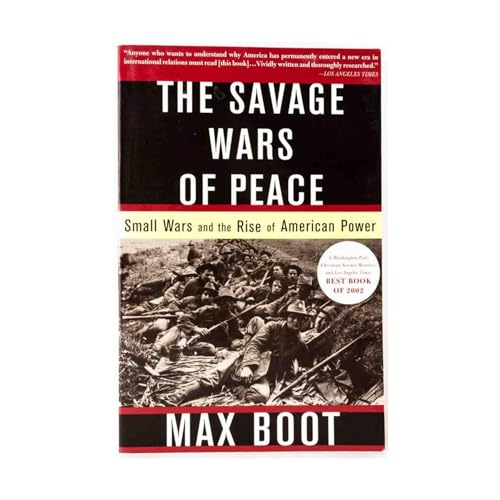 The Savage Wars of Peace