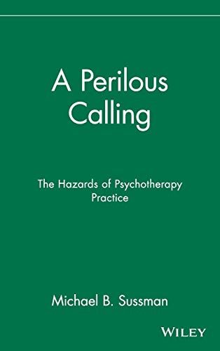 A Perilous Calling