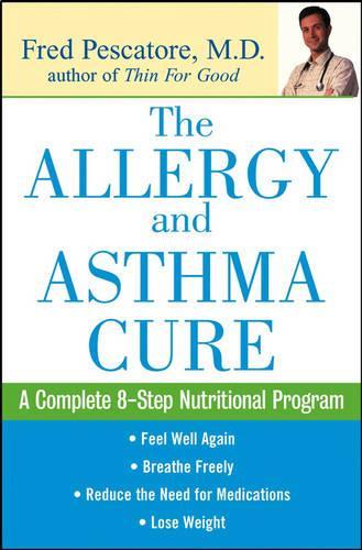 The Allergy and Asthma Cure