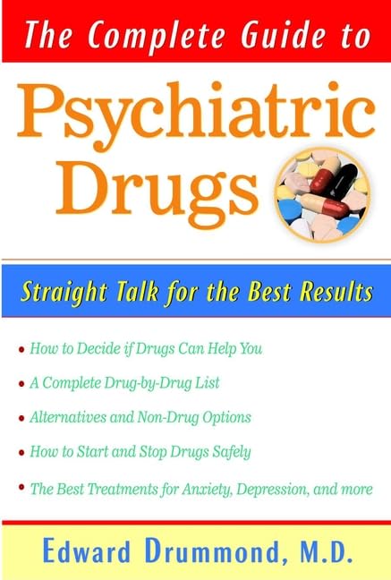 The Complete Guide to Psychiatric Drugs