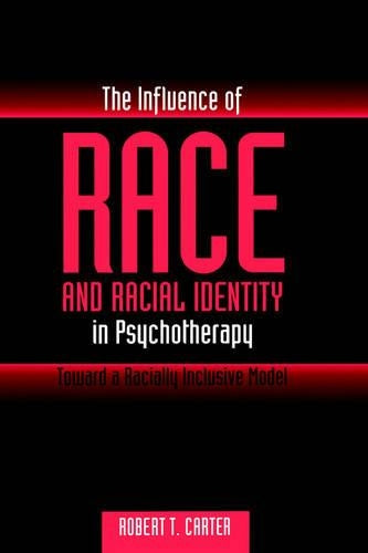 The Influence of Race and Racial Identity in Psychotherapy