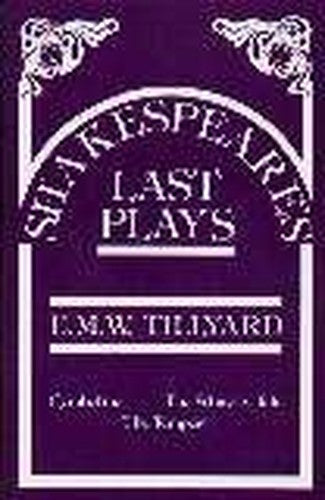Shakespeare's Last Plays