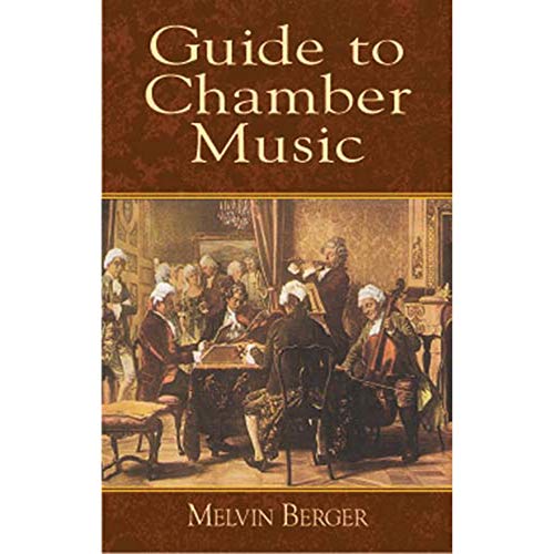 Guide To Chamber Music