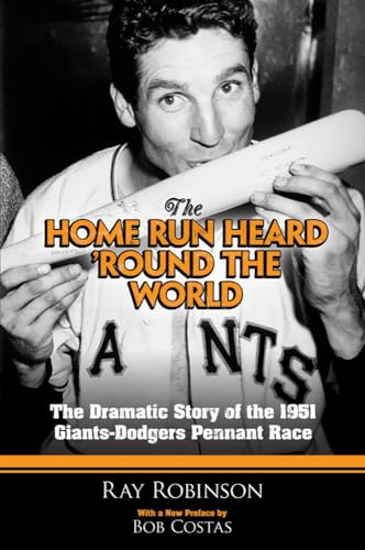 The The Home Run Heard 'Round the World