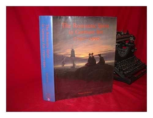 The Romantic Spirit in German Art, 1790-1990