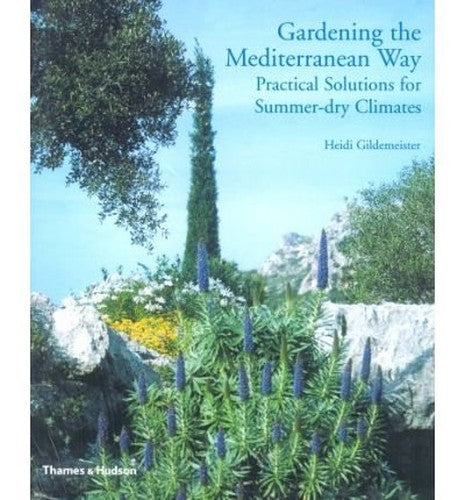 Gardening the Mediterranean Way