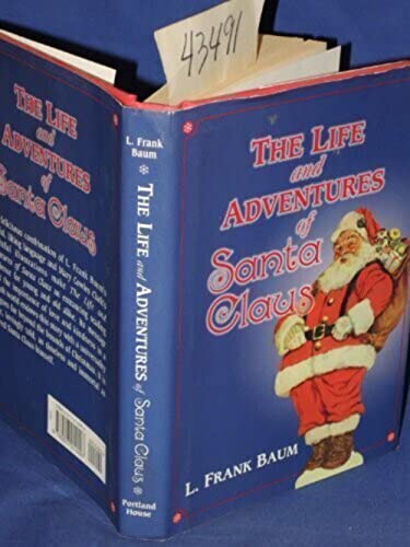 The life and adventures of Santa Claus