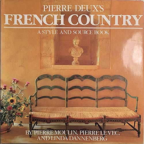Pierre Deux's French Country