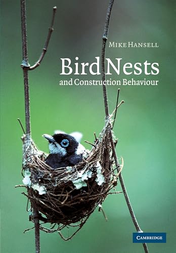 Bird Nests and Construction Behaviour