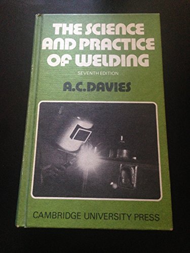 Science and Practice of Welding 7ed