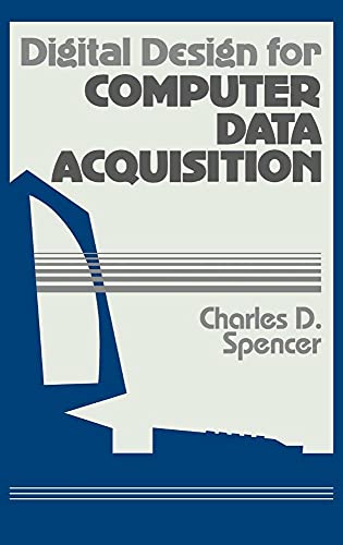 Digital Design for Computer Data Acquisition