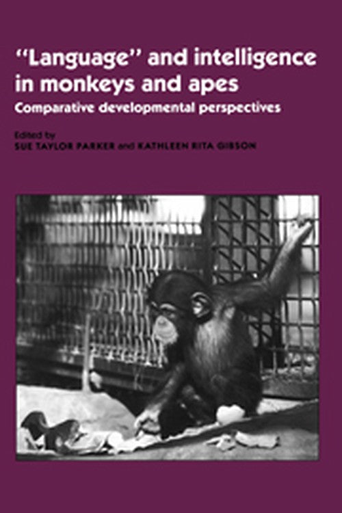'Language' and Intelligence in Monkeys and Apes
