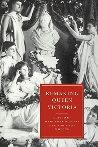 Remaking Queen Victoria