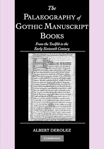The Palaeography of Gothic Manuscript Books