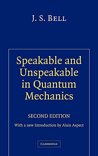 Speakable and Unspeakable in Quantum Mechanics