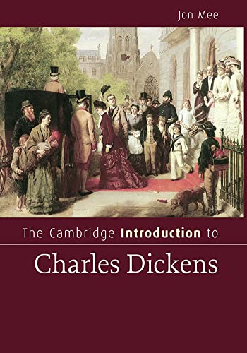 The Cambridge Introduction to Charles Dickens