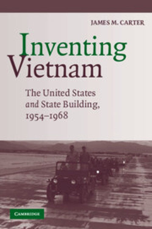 Inventing Vietnam