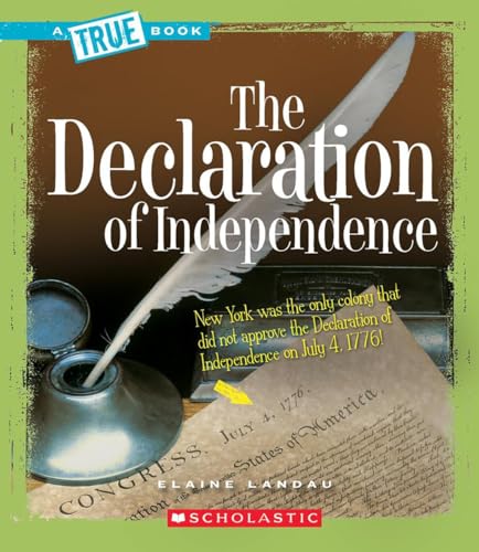 The True Books- the Declaration of Independence- American History