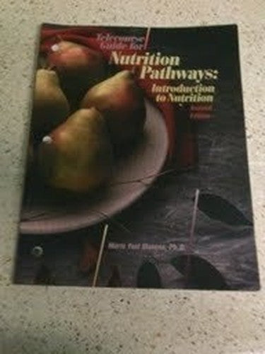 Telecourse Guide for Nutrition Pathways