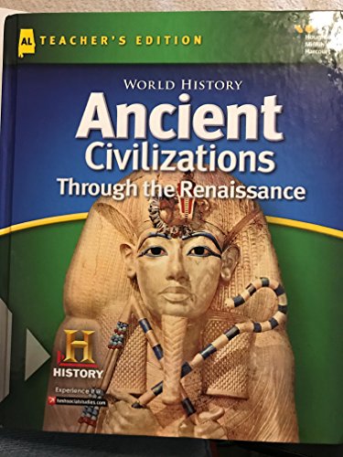 Holt McDougal Middle School World History Alabama: Teacher Edition Ancient Civilizations 2015