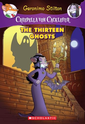 Creepella Von Cackelfur: #1 Thirteen Ghosts
