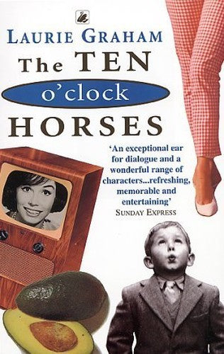The Ten O'Clock Horses