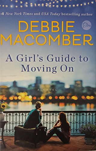 A Girl's Guide to Moving on