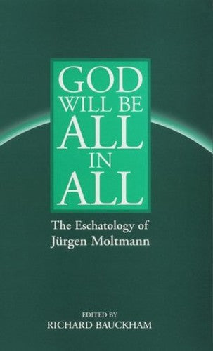 God Will be All in All