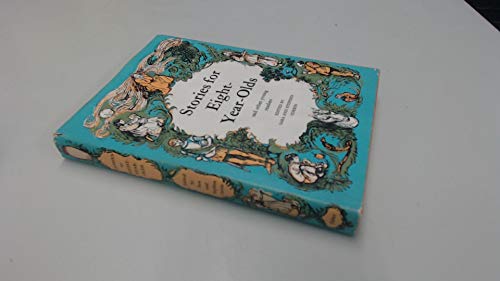 Stories for Eight Year Olds and Other Readers