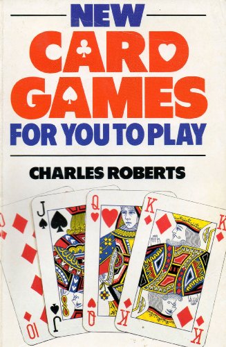 New Card Games for You to Play