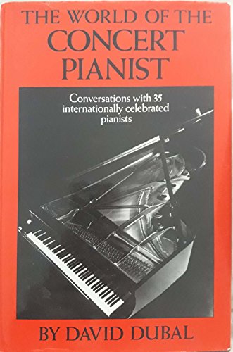The World of the Concert Pianist