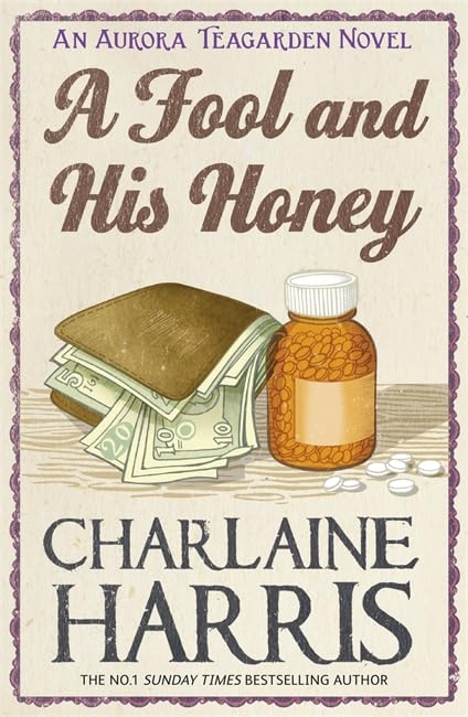A Fool and His Honey