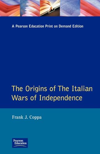 The Origins of the Italian Wars of Independence