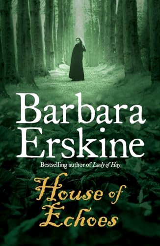 House of Echoes: A captivating historical fiction novel brimming with mystery and intrigue!