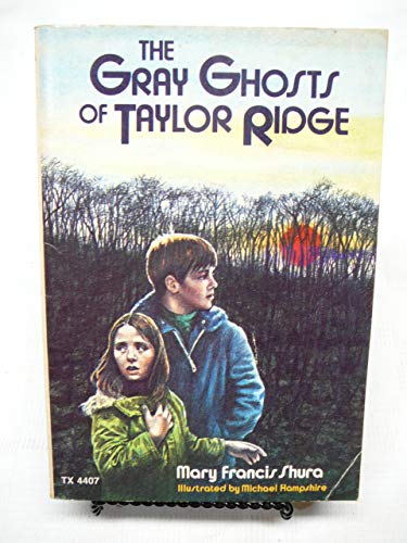 Gray Ghosts of Taylor Ridge