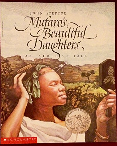 Mufaros Beautiful Daughters: An African Tale