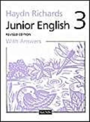 Haydn Richards : Junior English :Pupil Book 3 With Answers -1997 Edition
