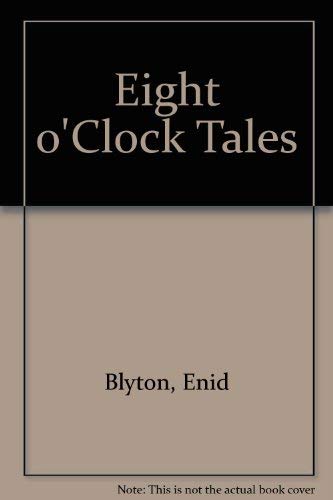 Eight o'Clock Tales