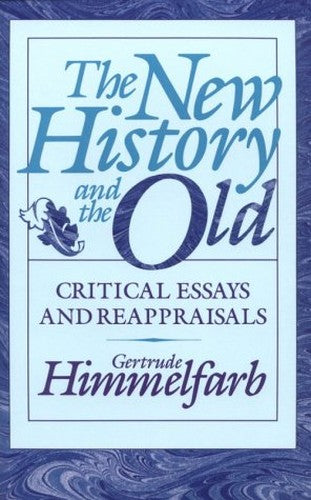 The New History and the Old