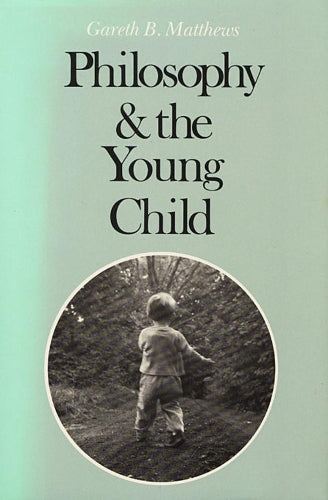 Philosophy and the Young Child