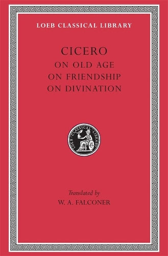 On Old Age. On Friendship. On Divination