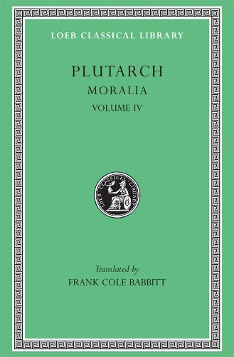 Moralia, Volume IV