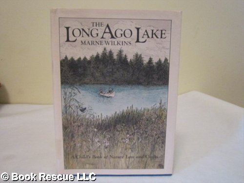 The Long Ago Lake
