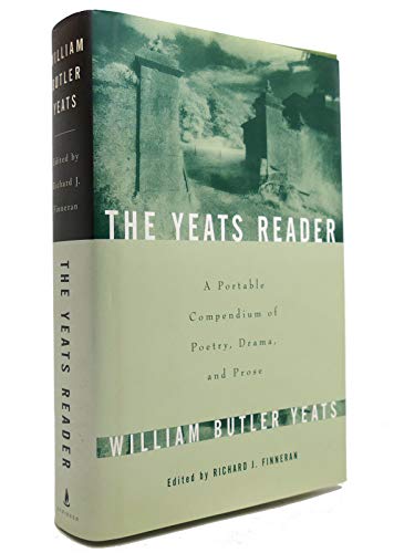 The Yeats Reader