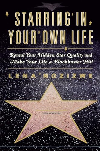 Starring in Your Own Life