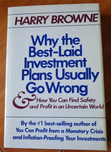 Why the Best-Laid Investment Plans Usually Go Wrong