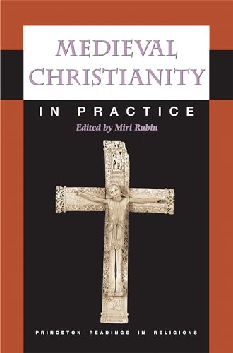 Medieval Christianity in Practice