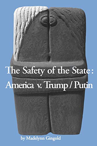The Safety of the State